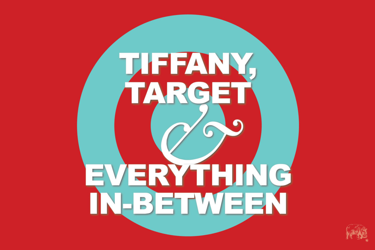 Member Blog: Tiffany’s, Target, and Everything In-Between