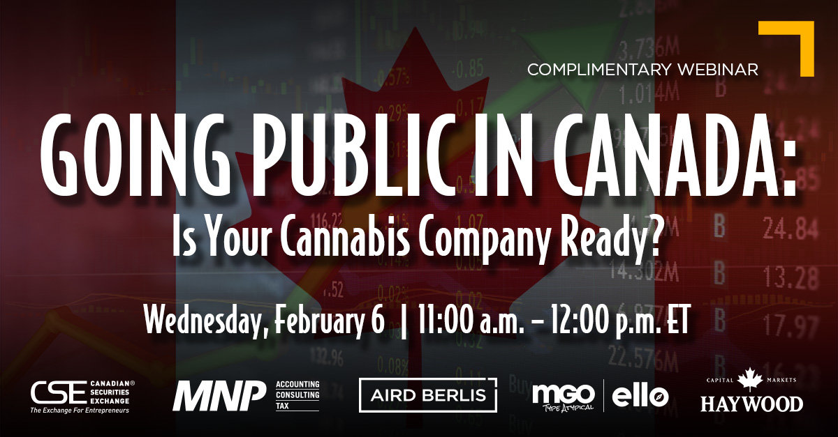 WEBINAR: Going Public in Canada – Is Your Cannabis Company Ready?