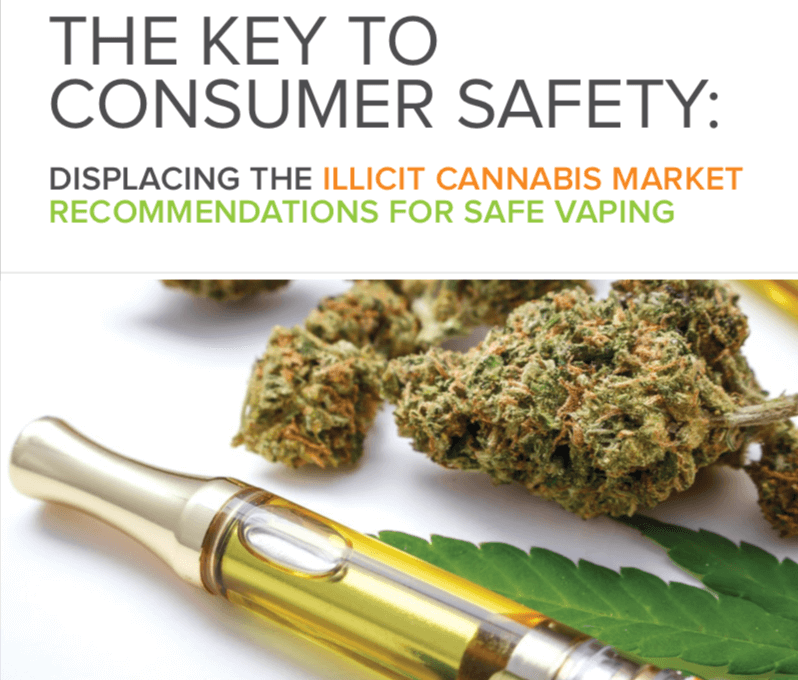 The Key to Consumer Safety: Displacing the Illicit Cannabis Market – Recommendations for Safe Vaping