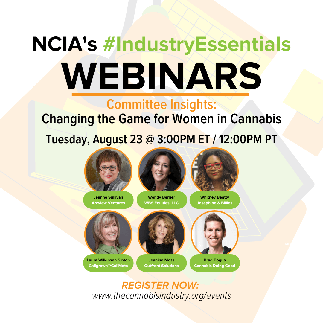 Committee Insights | 8.23.22 | Changing the Game for Women in Cannabis